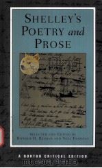 SHELLEY'S POETRY AND PROSE AUTHORITATIVE TEXTS CRITICSM SECOND EDITION PDF电子版封面 0393977523 DONALD H.REIMAN NEIL FRAISTAT