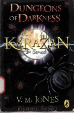DUNGEONS OF DARKNESS KARAZAN The Second PDF电子版封面 0141319437 V.M.JONES