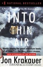 IN TO THIN AIR A Personal Account of the Mount Everest Disaster PDF电子版封面 0385494785 Jon Krakauer