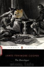 The Deerslayer James Fenimore Cooper With an Introduction PDF电子版封面 0140390618 Donald E.Pease