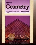 Merrill Geometry Applications and Connections PDF电子版封面 0028240006