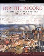 For the Record  A DOCUMENTARY HISTORY OF AMERICA  VOLUME 2  From Reconstruction through Contemporary（ PDF版）