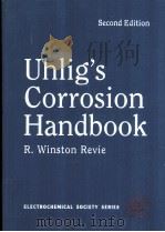 UHLIG'S CORROSION HANDBOOK SECOND EDITION PDF电子版封面 047178494X R.Winston Revie