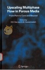 Upscaling Multiphase Flow in Porous Media  From Pore to Core and Beyond（ PDF版）