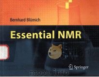 Essential NMR for Scientists and Engineers With 110 Figures PDF电子版封面 3540236058