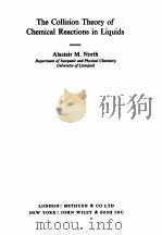 THE COLLISION THEORY OF CHEMICAL REACTIONS IN LIQUIDS（1964 PDF版）