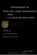 PROGRESS IN NUCLEIC ACID RESEARCH AND MOLECULAR BIOLOGY VOLUME 3（1964 PDF版）