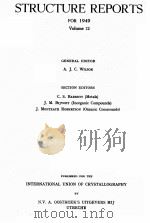STRUCTURE REPORTS FOR 1949 VOLUME 12 1952 PDF电子版封面 A.J.C.WILSON