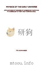 PHYSICS OF THE EARLY UNIVERSE 1956 PDF电子版封面