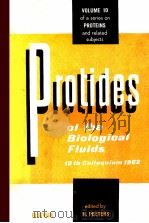 PROTIDES OF THE BIOLOGICAL FLUIDS:PROCEEDINGS OF THE TENTH COLLOQUIUM BRUGES 1962 VOL.10（1963 PDF版）