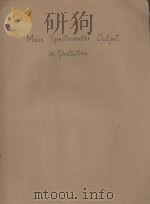 MASS SPECTROMETER OUTPUT IN PRETATION（1963 PDF版）
