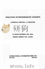 EVOLUTION OF PSYCHOSOMATIC CONCEPTS ANOREXIA NERVOSA: A PARADIGM（1964 PDF版）
