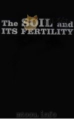 THE SOIL AND ITS FERTILITY（1960 PDF版）