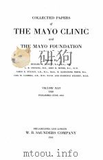 COLLECTED PAPERS OF THE MAYO CLINIC AND THE MAYO FOUNDATION VIL.XLII（1951 PDF版）