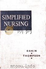 SIMPLIFIED NURSING 1941 PDF电子版封面 FLORENCE DAKIN