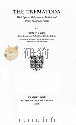 THE TREMATODA WITH SPECIAL REFERENCE TO BRITISH AND OTHER EUROPEAN FORMS（1968 PDF版）