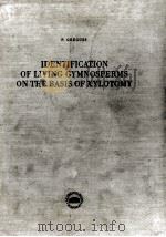 IDENTIFICATION OF LIVING GYMNOSPERMS ON THE BASIS OF XYLOTOMY（1955 PDF版）