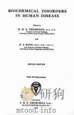 BIOCHEMICAL DISORDERS IN HUMAN DISEASE SECOND EDITION（1964 PDF版）