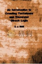 AN INTRODUCTION TO COUNTING TECHNIQUES AND TRANSISTOR CIRCUIT LOGIC（1964 PDF版）
