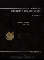 HANDBOOK OF MICROWAVE MEASUREMENTS THIRD EDITION-COMPLETELY REVISED AND ENLARGED VOL.II（1963 PDF版）