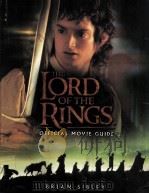THE LORD OF THE RINGS OFFICIAL MOVIE GUIDE PDF电子版封面 0618154035 Brian Sibley