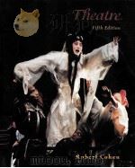 Theatre FIFTH EDITION PDF电子版封面 0767404969 ROBERT COHEN