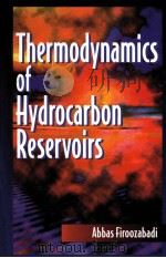 Thermodynamics of Hydrocarbon Reservoirs（ PDF版）