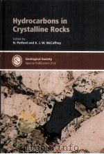Hydrocarbons in Crystalline Rocks  GEOLOGICAL SOCIETY SPECIAL PUBLICATION NO .214（ PDF版）