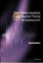 TIME SERIES ANALYSIS AND INVERSE THEORY FOR GEOPHYSICISTS（ PDF版）