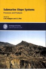 Submarine Slope Systems:Processes and Products PDF电子版封面 1862391777 DAVID M.HODGSON STEPHEN S.FLI