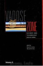 VADOSE ZONE SCIENCE AND TECHNOLOGY SOLUTIONS VOLUME Ⅱ PDF电子版封面 1574770853 Brian B.Looney Ronald W.Falta