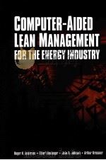 COMPUTER-AIDED LEAN MANAGEMENT FOR THE ENERGY INDUSTRY（ PDF版）