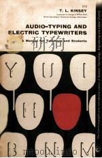 AUDIO-TYPING AND ELECTRIC TYPEWRITERS:A MANUAL OFR TEACHERS AND STUDENTS（1964 PDF版）