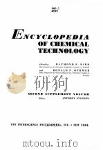 ENCYCLOPEDIA OF CHEMICAL TECHNOLOGY SECOND SUPPLEMENT VOLUME（1960 PDF版）