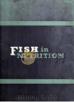 FISH IN NUTRITION 1962 PDF电子版封面