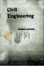 CIVEL ENGINEERING 1964 PDF电子版封面 COLEMAN RAPHAEL
