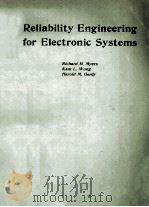 RELIABILITY ENGINEERING FOR ELECTRONIC SYSTEMS 1964 PDF电子版封面 RICHARD H. MYERS