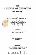 THE STRUCTURE AND COMPOSITION OF FOODS VOL.I（1932 PDF版）