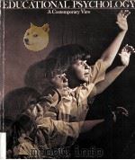 Educational psychology; a contemporary view. PDF电子版封面 Contributing consultants: Nich