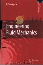 Engineering Fluid Mechanics PDF电子版封面 1402067419 H.Yamaguchi