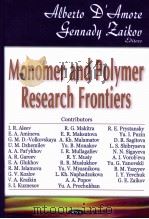 MONOMER AND POLYMER RESEARCH FRONTIERS PDF电子版封面 1600214355 ALBERTO D'AMORE GENNDADY ZAI