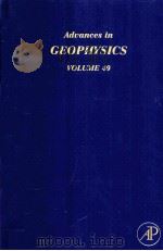 Advances in GEOPHYSICS VOLUME 49 PDF电子版封面 0123742315 RENATA DMOWSKA