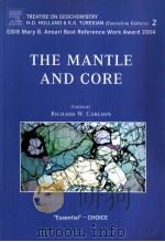 The Mantle and Core TREATISE ON GEOCHEMISTRY Volume 2 PDF电子版封面 0080448488 R.W.Carlson H.D.Holland K.K.