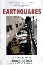EARTHQUAKES Fourth Edition PDF电子版封面 071673396x BRUCE A.BOLT