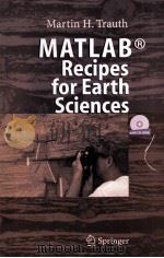 MATLAB Recipes for Earth Sciences With 77 Figures and a CD-ROM PDF电子版封面 3540279830 Martin H.Trauth