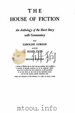 THE HOUSE OF FICTION:AN ANTHOLOGY OF THE SHORT STORY WITH COMMENTARY SECOND EDITION 1960 PDF电子版封面