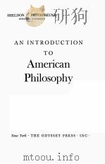 AN INTRODUCTION TO AMERICAN PHILOSOPHY（1959 PDF版）