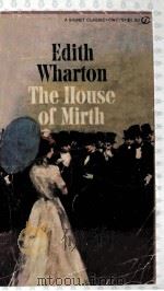 THE HOUSE OF MIRTH 1964 PDF电子版封面 DEITH WHARTION