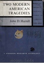 TWO MODERN AMERICAN TRAGEDIES:REVIEWS AND CRITICISM OF DEATH OF A SALESMAN AND A STREETCAR NAMED DES（1961 PDF版）