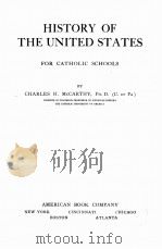 HISTORY OF THE UNITED STATES FOR CATHOLIC SCHOOLS（1919 PDF版）